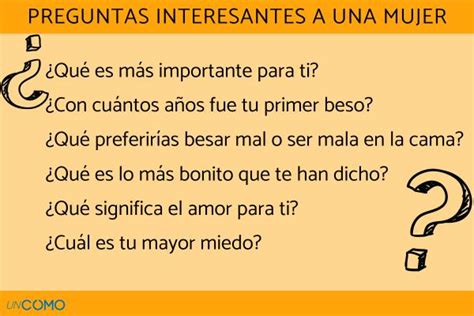 preguntas para conocer a una mujer|60 preguntas interesantes para mujeres: Aprende a。